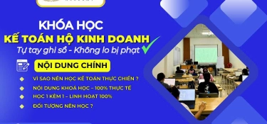 KHÓA HỌC KẾ TOÁN HỘ KINH DOANH CPA HCM – TỰ TAY GHI SỔ SẠCH, KHÔNG LO BỊ PHẠT